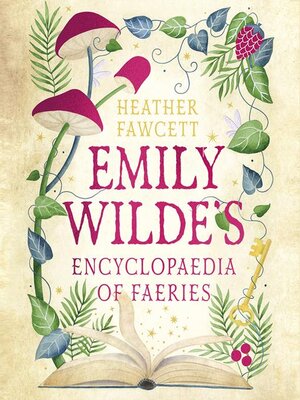 cover image of Emily Wilde's Encyclopaedia of Faeries